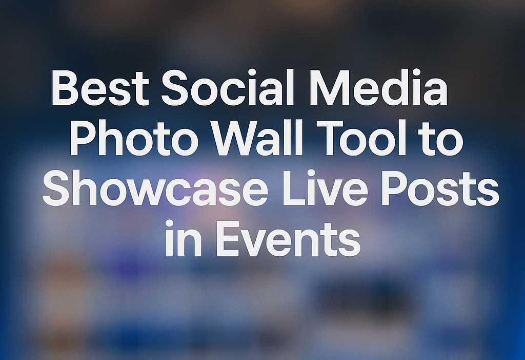 Social Media Photo Wall
